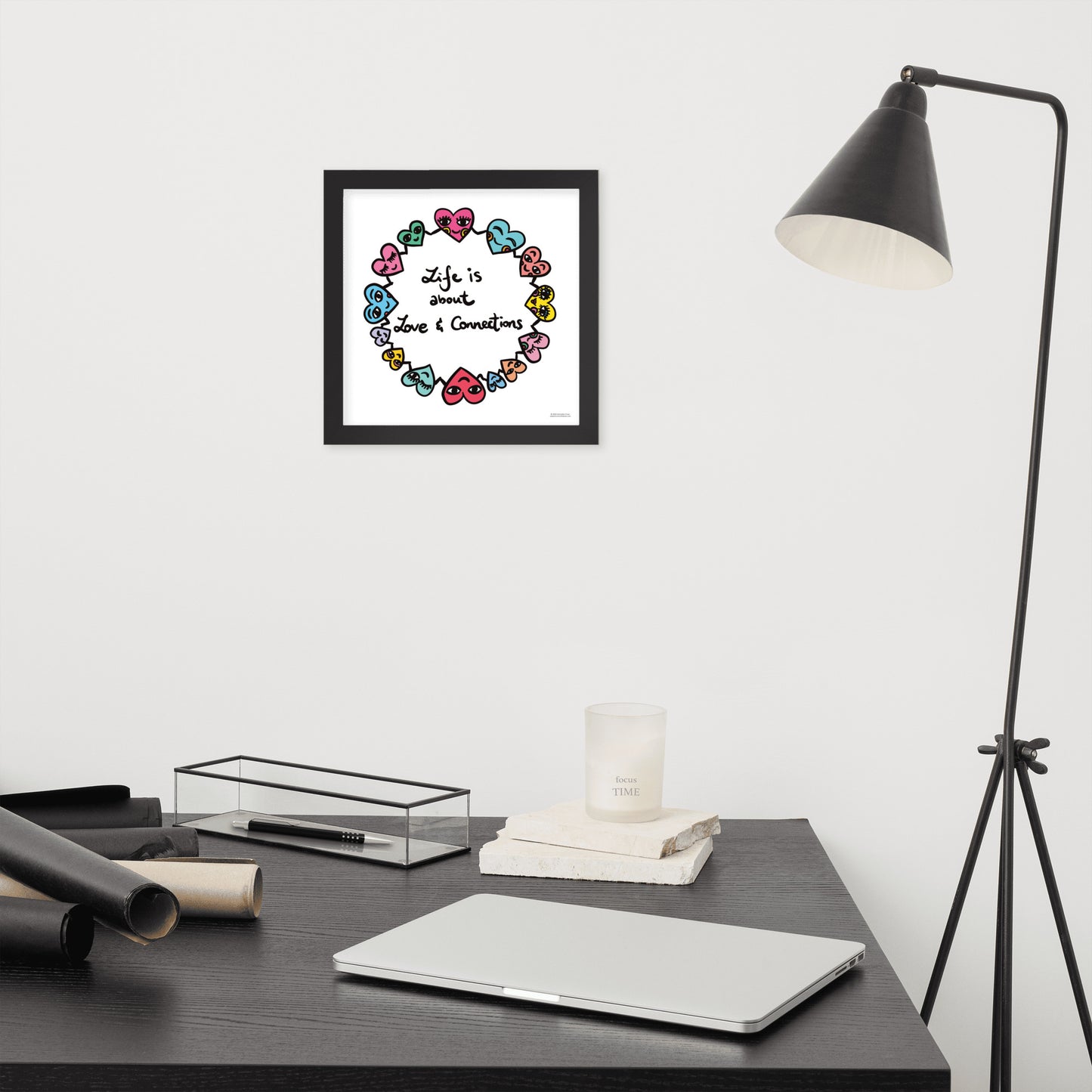 "Life is about love & connections" Framed Poster