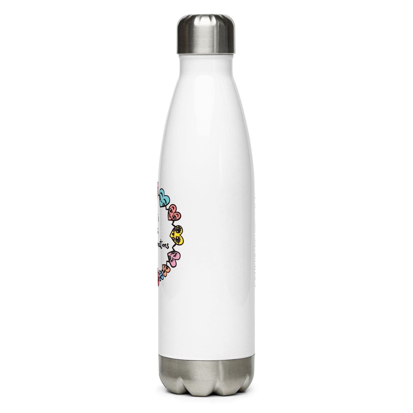 "Life is about Love & Connections" Stainless Steel Water Bottle